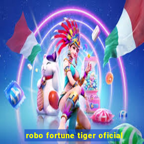 robo fortune tiger oficial